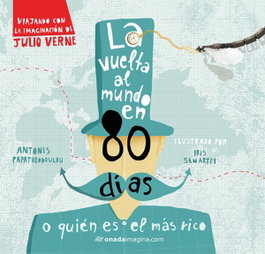 ONADA EDICIONS, La vuelta al mundo en 80 días - Iris Samartzi, Antonis Papatheodoulou