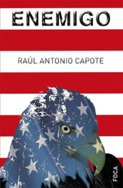 Enemigo, Raul Antonio Capote - AKAL