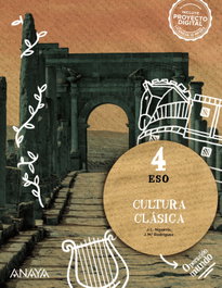 ANAYA, CULTURA CLÁSICA 4ºESO. OPERACIÓN MUNDO 2023 - ANAYA