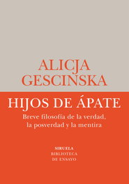 Hijos de Ápate, Alicja Gescinska - SIRUELA