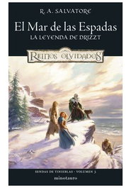 Sendas de tinieblas 03/03 El mar de las espadas, R.A. Salvatore - Logista Compañia De Distribucion Integral, Sa