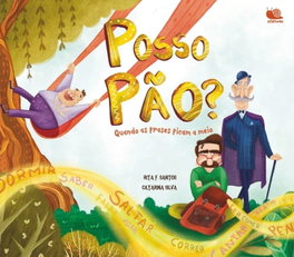 ALFARROBA, (PORT). POSSO PÃO? - Rita Santos
