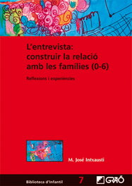 GRAO, L'entrevista: construir la relació amb les famílies (0-6)