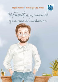 BABIDI-BU, Mi familia es especial y un caso de mediación - BABIDI-BU