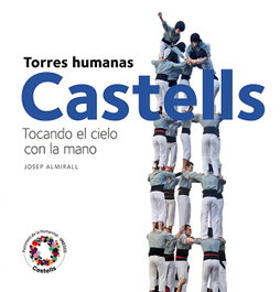 Castells. Torres humanas, Josep Almirall Rill - TRIANGLE POSTALS