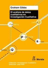 Análisis de datos cualitativos en investigación cualitativa, Graham Gibbs - MORATA EDITORIAL