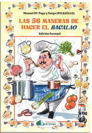 Arenas LAS 56 MANERAS DE HACER EL BACALAO- FACSIMIL