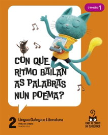 TAMBRE-EDELVIVES, Proxecto: Viaxe ao centro da curiosidade. Lingua Galega e Literatura 2. Trimestres