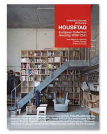 Housetag: Vivienda colectiva en Europa, Jose Maria De Lapuerta - GENERAL EDICIONES ARQUITECTURA