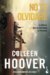 BOOKET, No te olvidaré (Ed. Película), Colleen Hoover - BOOKET