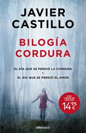 Amor y Cordura, Javier Castillo - DEBOLSILLO