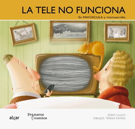 La tele no funciona, Enric Lluch - ALGAR EDITORIAL