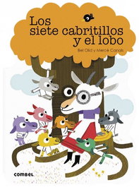 COMBEL, LOS SIETE CABRITILLOS Y EL LOBO - VV.AA.