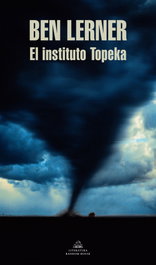 El instituto Topeka, Ben Lerner - RANDOM HOUSE