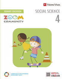 VICENS VIVES, SOCIAL SCIENCE 4 (ZOOM COMMUNITY) - VICENS VIVES