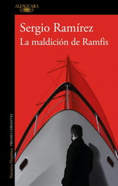 ALFAGUARA, La maldición de Ramfis, Sergio Ramírez - ALFAGUARA