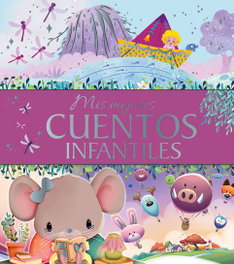 SALDAÑA, Mis mejores cuentos infantiles - AA.VV