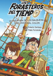 La aventura de los Balbuena con Cristóbal Colón, Roberto Santiago - SM