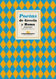 RENACIMIENTO EDITORIAL, POETAS DE GRECIA Y ROMA - VV.AA.