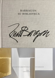 RM VERLAG, BARRAGAN: SU BIBLIOTECA, Luis Barragán