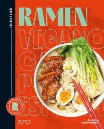 Cocinar y comer. Ramen, Leila Castello - BLUME
