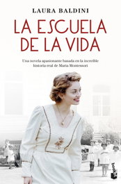 La escuela de la vida, Laura Baldini - BOOKET