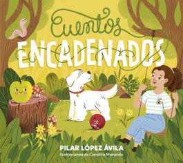BEASCOA, Cuentos encadenados - Pilar López Ávila