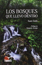 TUNDRA, Los bosques que llevo dentro, Juan Goñi
