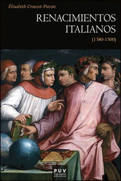 Renacimientos italianos, Elisabeth Crouzet-Pavan - PUV.(PUB.UNIVERSITAT VALENCIA)