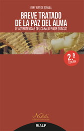 Breve tratado de la paz del alma, Fray Juan de Bonilla - RIALP