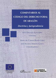 Comentarios al Código del Derecho Foral de Aragón, María del Carmen Bayod López - DYKINSON