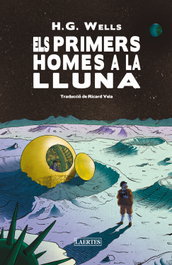 Els primers homes a la Lluna, H. G. Wells - LAERTES