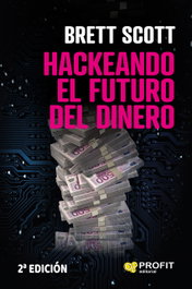 PROFIT, HACKEANDO EL FUTURO DEL DINERO, Oriol Amat - PROFIT