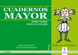 EOS Cuadernos mayor Serie verde Nivel avanzado nº 1, Ana Chaminade Bautista - EOS
