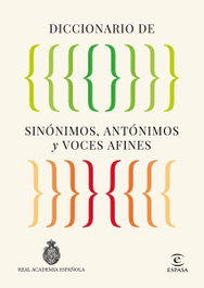 ESPASA CALPE, Diccionario de sinónimos, antónimos y voces afines - Real Academia Española