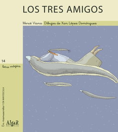 ALGAR EDITORIAL Los tres amigos