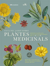 COSSETANIA EDICIONS Guia del jardí sobre plantes medicinals