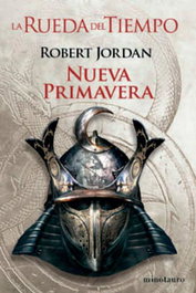 La Rueda del Tiempo 0. Nueva Primavera, Robert Jordan - Logista Compañia De Distribucion Integral, Sa