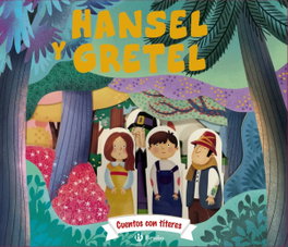 BRUÑO Cuentos con títeres. Hansel y Gretel