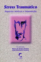 Stress Traumático, Maria da Graça Pereira - CLIMEPSI EDITORES