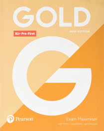 LONGMAN, GOLD B1+ PRE-FIRST (MAXIMISER-KEY) - GOLD PRE-FIRST MAXIMISER-KEY