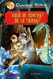 VIAJE AL CENTRO DE LA TIERRA, Geronimo Stilton - DESTINO INFANTIL