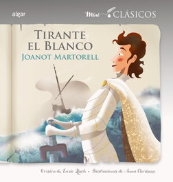 ALGAR EDITORIAL Tirante el Blanco - Joanot Martorell