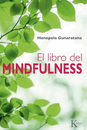 KAIROS, LIBRO DEL MINDFULNESS - Henepola Gunaratana