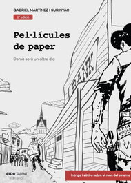 Pel·lícules de paper: Dema sera un altre dia, Gabriel Martínez i Surinyac - ALDA TALENT