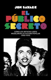LIBURUAK EL PÚBLICO SECRETO, Jon Savage