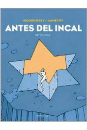 Penguin Random House Grupo Editorial Antes del Incal Edición Integral