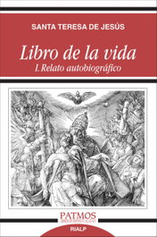 Relato autobiográfico, Santa Teresa de Jesús - RIALP