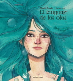 ASTRONAVE El lenguaje de las olas, VV.AA. - ASTRONAVE