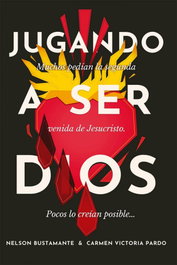 Jugando a ser Dios, Bustamante Nelson y Victoria Pardo Carmen - EDITORIAL J3V